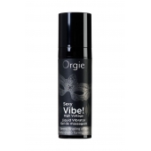 Гель для массажа ORGIE Sexy Vibe High Voltage с эффектом вибрации - 15 мл. - ORGIE - купить с доставкой в Йошкар-Оле