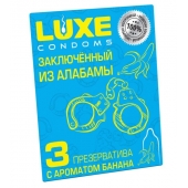 Презервативы  Заключенный из Алабамы  с ароматом банана - 3 шт. - Luxe - купить с доставкой в Йошкар-Оле