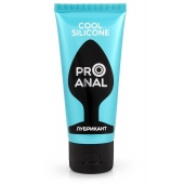 Водно-силиконовый лубрикант ProAnal Cool Silicone - 50 гр. - Биоритм - купить с доставкой в Йошкар-Оле