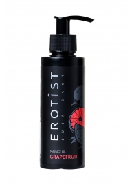 Массажное масло Erotist GRAPEFRUIT с ароматом грейпфрута - 150 мл. - Erotist Lubricants - купить с доставкой в Йошкар-Оле