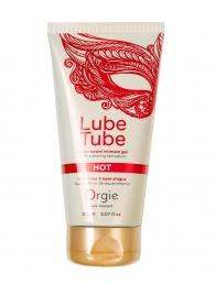 Интимный гель на водной основе Lube Tube Hot с разогревающим эффектом - 150 мл. - ORGIE - купить с доставкой в Йошкар-Оле