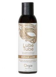 Интимный гель на водной основе Lube Tube Human Lube - 150 мл. - ORGIE - купить с доставкой в Йошкар-Оле