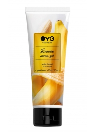 Лубрикант на водной основе OYO Aroma Gel Banana с ароматом банана - 75 мл. - OYO - купить с доставкой в Йошкар-Оле