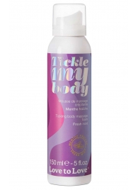 Массажная хрустящая пенка Tickle My Body Fresh Mint с ароматом мяты - 150 мл. - Love to Love - купить с доставкой в Йошкар-Оле
